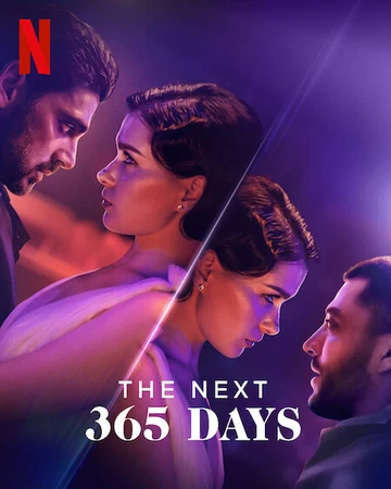 THE NEXT 365 DAYS อีก 365 วัน ( ภาค 3 )